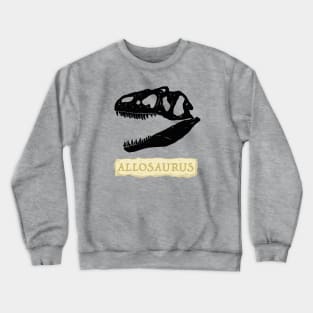 Allosaurus Skull Fossil Crewneck Sweatshirt